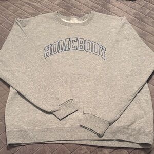 Gray HOMEbody Sweatshirt